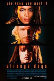 Strange Days (1995) สิ้นศตวรรษ วันช็อกโลก