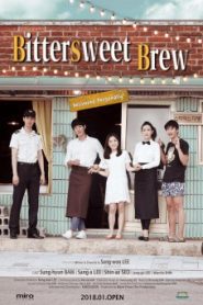 Bittersweet Brew (2016) ร้านกาแฟ…สื่อรักด้วยใจ