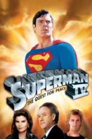 Superman IV- The Quest for Peace (1987)