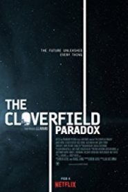 The Cloverfield Paradox เดอะ โคลเวอร์ฟิลด์ พาราด็อกซ์