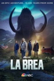 La Brea ลาเบรีย ผจญภัยโลกดึกดำบรรพ์ Season 2