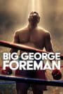 Big George Foreman (2023) บรรยายไทย