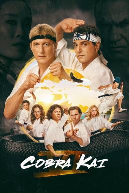 Cobra Kai : คอบร้า ไค Season 6 (2024) Netflix บรรยายไทย-EP.01