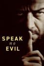 Speak No Evil เงียบ ซ่อน ตาย (2024)