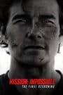 Mission: Impossible – The Final Reckoning มิชชั่น:อิมพอสซิเบิ้ล ปิดปฏิบัติการล่าพิกัดมรณะ (2025)